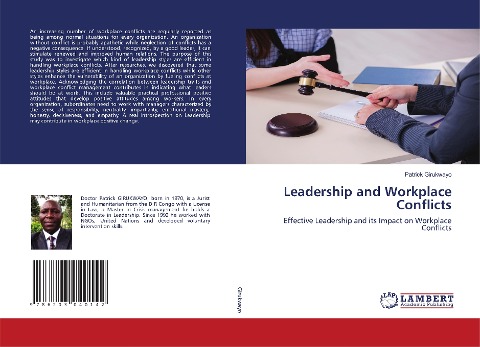 Leadership and Workplace Conflicts: Effective Leadership and its Impact on Workplace Conflicts