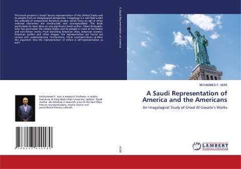 A Saudi Representation of America and the Americans: An Imagological Study of Ghazi Al-Gosaibi's Works
