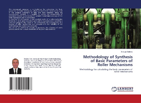 Methodology of Synthesis of Basic Parameters of Roller Mechanisms: Methodology for calculating the basic parameters of roller mechanisms