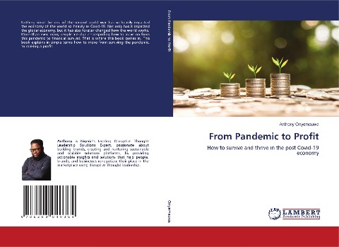 From Pandemic to Profit: How to survive and thrive in the post Covid-19 economy