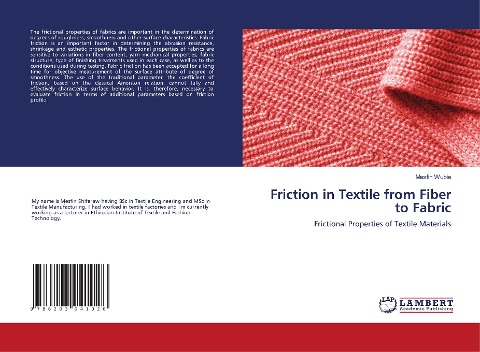 Friction in Textile from Fiber to Fabric: Frictional Properties of Textile Materials