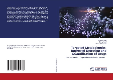 Targeted Metabolomics: Improved Detection and Quantification of Drugs: Small molecules - Targeted metabolomics approch
