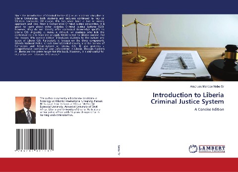 Introduction to Liberia Criminal Justice System: A Concise Edition