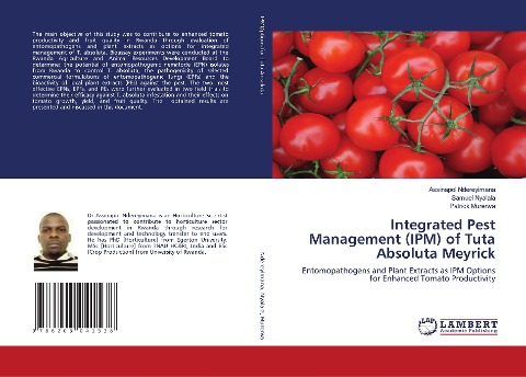 Integrated Pest Management (IPM) of Tuta Absoluta Meyrick: Entomopathogens and Plant Extracts as IPM Options for Enhanced Tomato Productivity
