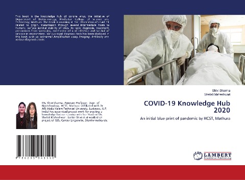 COVID-19 Knowledge Hub 2020: An initial blue print of pandemic by HCST, Mathura
