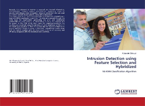 Intrusion Detection using Feature Selection and Hybridized: NB-KNN Classification Algorithm