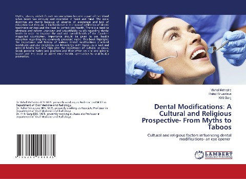 Dental Modifications: A Cultural and Religious Prospective- From Myths to Taboos: Cultural and religious factors influencing dental modifications- an eye opener
