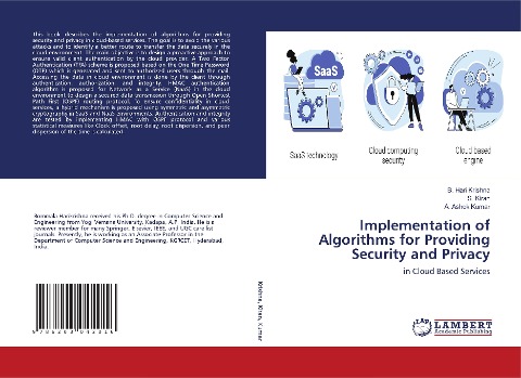 Implementation of Algorithms for Providing Security and Privacy: in Cloud Based Services