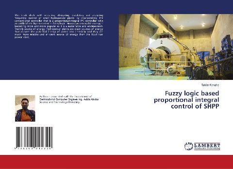 Fuzzy logic based proportional integral control of SHPP