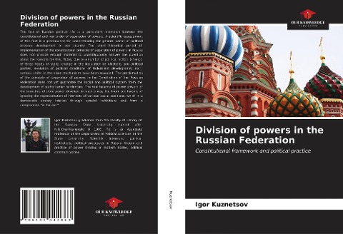 Division of powers in the Russian Federation: Constitutional framework and political practice