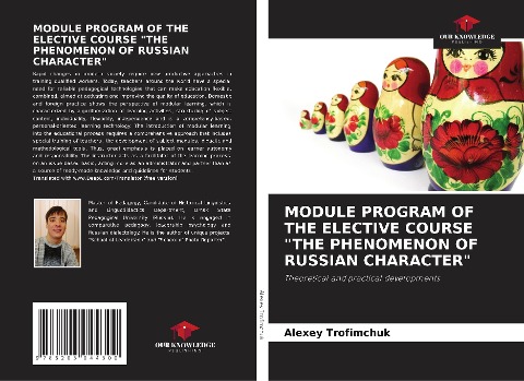 MODULE PROGRAM OF THE ELECTIVE COURSE THE PHENOMENON OF RUSSIAN CHARACTER: Theoretical and practical developments