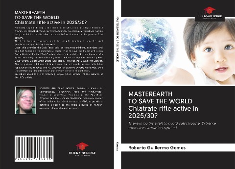 MASTEREARTH TO SAVE THE WORLD Chlatrate rifle active in 2025/30?: There is no time left to avoid catastrophe. Extreme measures would be applied
