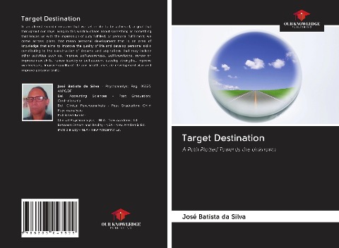 Target Destination: A Path Plotted Towards the Unknown