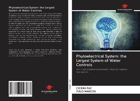 Phytoelectrical System: the Largest System of Water Controls: The Triad of Water Commands: Phyto-tri-talamic-hypophysis