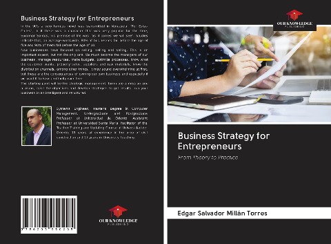 Business Strategy for Entrepreneurs: From Theory to Practice