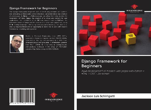 Django Framework for Beginners: Agile development of modern web pages with Python + HTML + CSS + Javascript