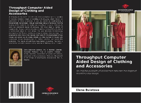 Throughput Computer Aided Design of Clothing and Accessories: Solving the problem of connection between the stages of modeling and design