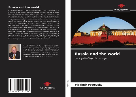Russia and the world: Getting rid of imperial nostalgia