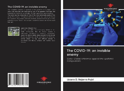The COVID-19: an invisible enemy: Cuba: Global reference against the epidemicCompilations