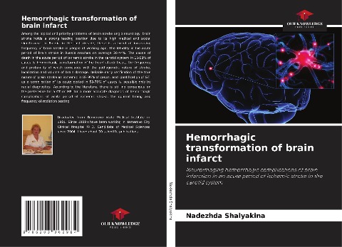 Hemorrhagic transformation of brain infarct: Neuroimaging hemorrhagic complications of brain infarction in an acute period of ischemic stroke in the carotid system