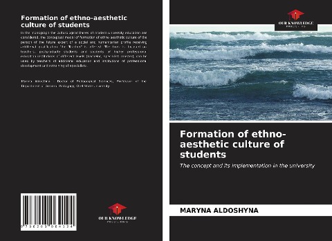 Formation of ethno-aesthetic culture of students: The concept and its implementation in the university