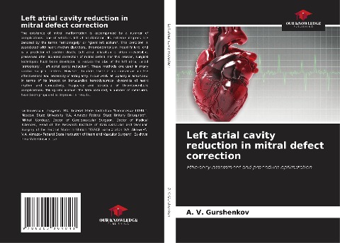 Left atrial cavity reduction in mitral defect correction: Efficiency assessment and procedure optimization