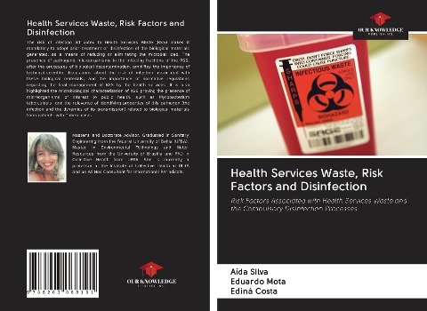 Health Services Waste, Risk Factors and Disinfection: Risk Factors Associated with Health Services Waste and the Compulsory Disinfection Processes
