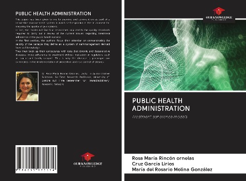 PUBLIC HEALTH ADMINISTRATION: Treatment adherence models