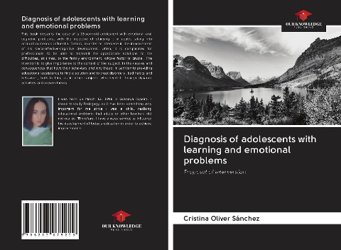 Diagnosis of adolescents with learning and emotional problems: Proposal of intervention