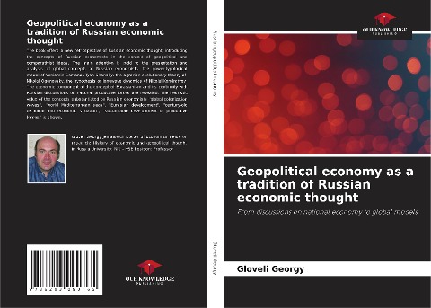 Geopolitical economy as a tradition of Russian economic thought: From discussions on national economy to global models