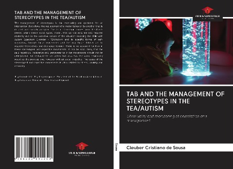 TAB AND THE MANAGEMENT OF STEREOTYPES IN THE TEA/AUTISM: Observality and monitoring of orientation and management