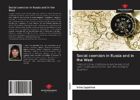 Social coercion in Russia and in the West: TYPES OF SOCIAL COERCION IN RUSSIA AND IN THE WEST: COMPARATIVE SOCIAL AND PHILOSOPHICAL RESEARCH