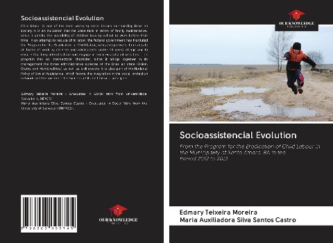Socioassistencial Evolution: From the Program for the Eradication of Child Labour in the Municipality of Santo Amaro-BA in thePeriod 2012 to 2013