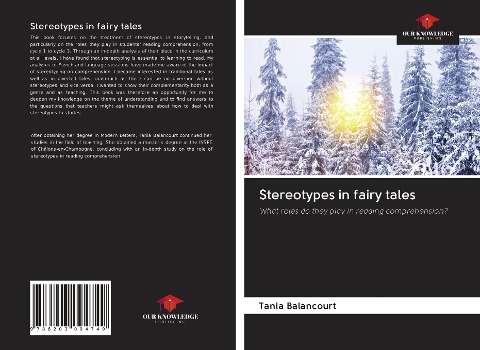 Stereotypes in fairy tales: What roles do they play in reading comprehension?