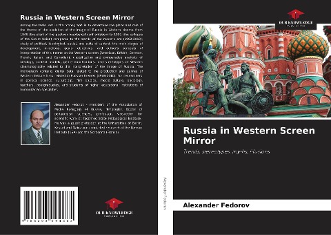 Russia in Western Screen Mirror: Trends, stereotypes, myths, illusions