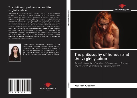 The philosophy of honour and the virginity taboo: Analytical reading of stories of five runaway girls who are victims of paternal and societal violence