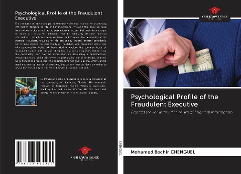 Psychological Profile of the Fraudulent Executive: Context for voluntary disclosure of financial information