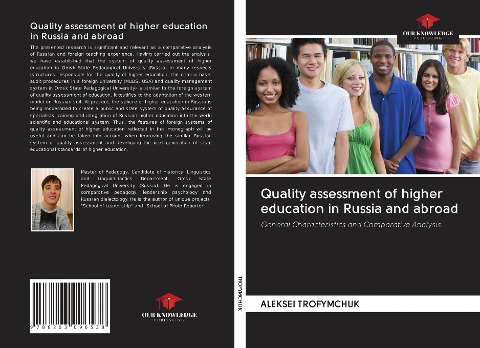 Quality assessment of higher education in Russia and abroad: General Characteristics and Comparative Analysis