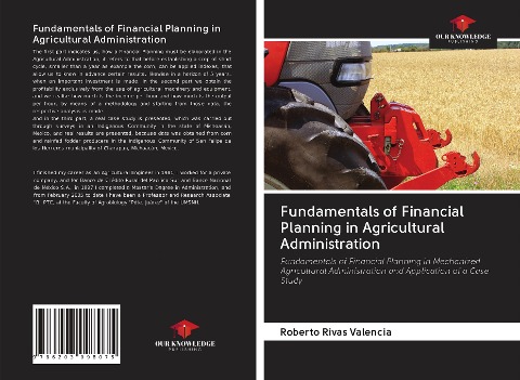 Fundamentals of Financial Planning in Agricultural Administration: Fundamentals of Financial Planning in Mechanized Agricultural Administration and Application of a Case Study
