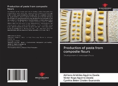 Production of pasta from composite flours: Development of composite flours