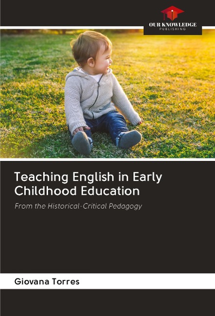 Teaching English in Early Childhood Education: From the Historical-Critical Pedagogy