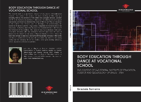 BODY EDUCATION THROUGH DANCE AT VOCATIONAL SCHOOL: THE CONTEXT OF THE FEDERAL INSTITUTE OF EDUCATION, SCIENCE AND TECHNOLOGY OF BAHIA - IFBA