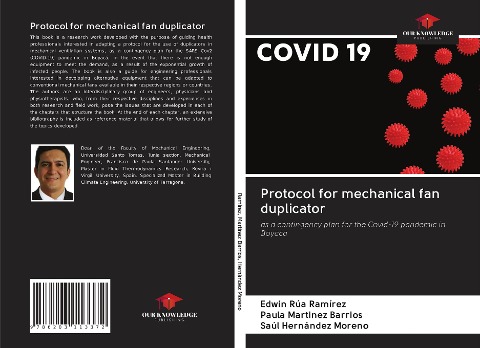 Protocol for mechanical fan duplicator: as a contingency plan for the Covid-19 pandemic in Boyaca