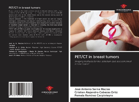 PET/CT in breast tumors: Imaging methods for the detection and assessment of breast cancer