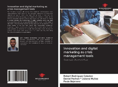 Innovation and digital marketing as crisis management tools: Case study: Dominos Pizza