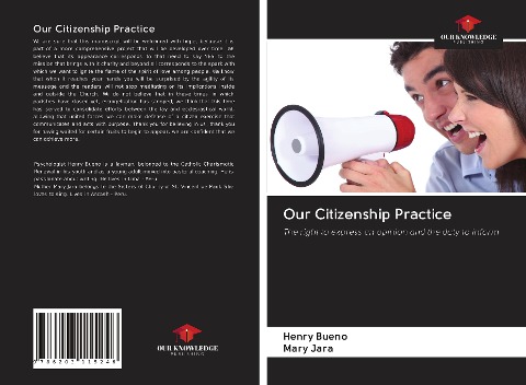Our Citizenship Practice: The right to express an opinion and the duty to inform