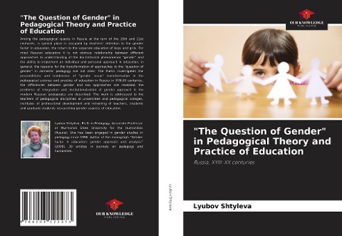 The Question of Gender in Pedagogical Theory and Practice of Education: Russia, XYIII-XX centuries