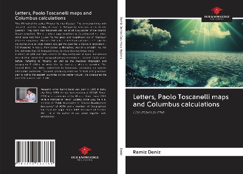 Letters, Paolo Toscanelli maps and Columbus calculations: Columbus puzzle