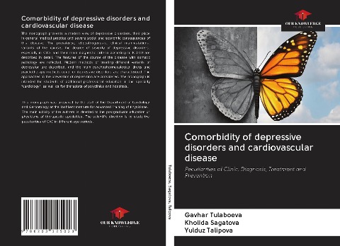 Comorbidity of depressive disorders and cardiovascular disease: Peculiarities of Clinic, Diagnosis, Treatment and Prevention