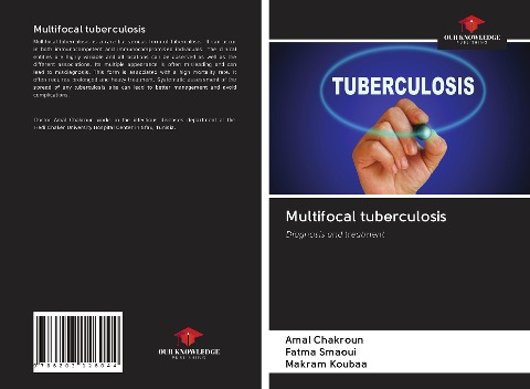 Multifocal tuberculosis: Diagnosis and treatment